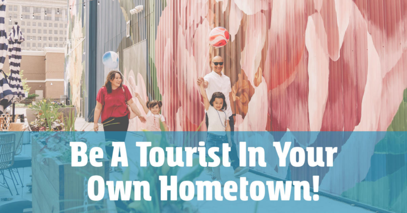 Be A Tourist